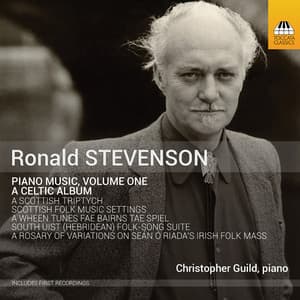Stevenson: Piano Music, Vol. 1 - Ronald Stevenson