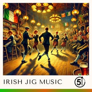 5 Hours of Irish Jig Music - Irish Pub Music