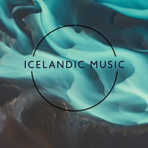 Icelandic Music: Relaxing Celtic Songs from The Land of Ice and Fire - Celtic Music Voyages