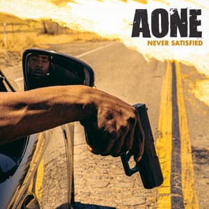 Never Satisfied - A-One