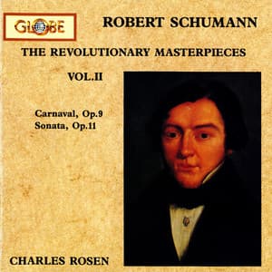 The Revolutionary Masterpieces, Vol. II - Robert Schumann
