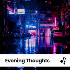 Evening Thoughts - HIP-HOP LOFI