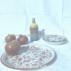 Bossanova - Bgm for Preparing Dinner - Instrumental Soft Jazz