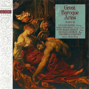 Great Baroque Arias, Pt. 1 - George Frideric Handel