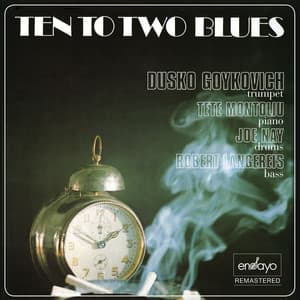 Ten to Two Blues - Dusko Goykovich