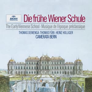 Thomas Füri - The Early Viennese School - Camerata Bern