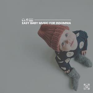 Easy Baby Music for Insomnia - Lulaby