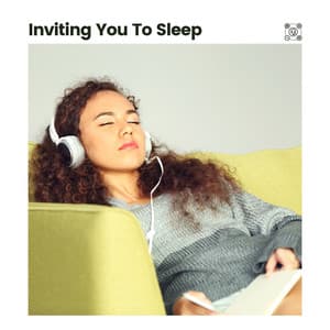 Inviting You to Sleep - White Noise for Babies