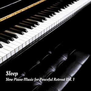 Sleep: Slow Piano Music for Peaceful Retreat Vol. 1 - Dog Sleep Dreams