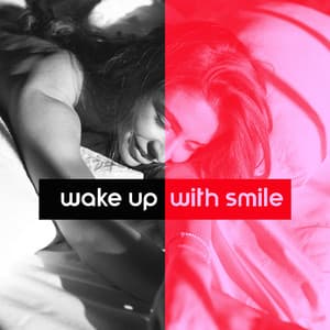 Wake Up with Smile: Joyful Jazz to Set The Mood for Whole Day, Energy to Live - Background Instrumental Music Collective