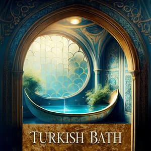 Turkish Bath: Luxury Oil Massages, Cleansing and Relaxing, Soothing Body - Relaxing Spa Music Zone