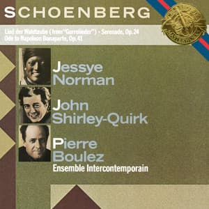 Schoenberg: Serenade, Op. 24, Lied der Waldtaube & Ode to Napoleon Buonaparte, Op. 41 - Arnold Schoenberg