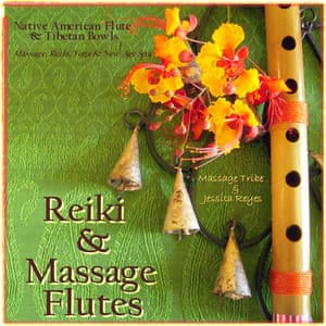 Reiki & Massage - Flutes - Massage Tribe