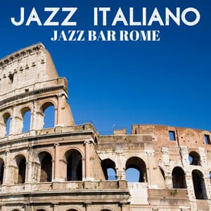 Jazz Bar Rome - Jazz Italiano