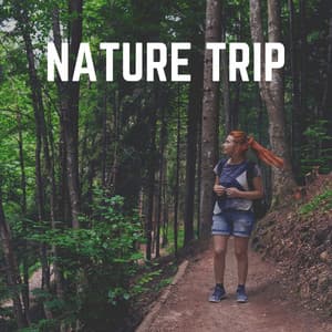Nature Trip - Binaural Landscapes
