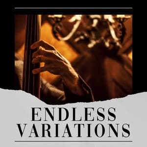 Endless Variations - Instrumental Chill Jazz