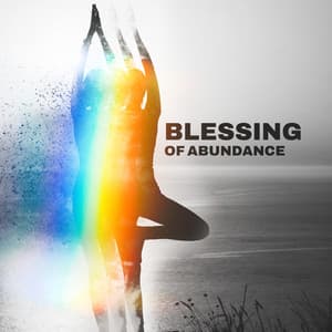 Blessing of Abundance: Yoga & Meditation Sounds - Jaya Hari