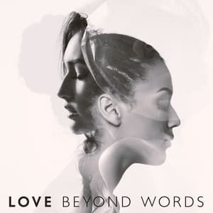 Love Beyond Words - Romantic Love Songs Academy