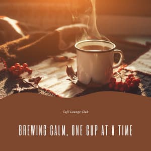 Brewing Calm, One Cup at a Time - Café Lounge Club