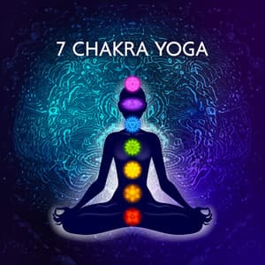 7 Chakra Yoga - Meditazione di guarigione energetica - Chakra della guarigione