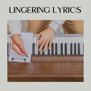 Lingering Lyrics - Músicas Para Relaxar