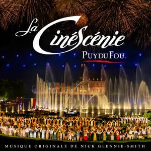 La Cinéscénie - Puy du Fou