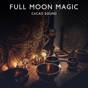 Full Moon Magic: Cacao Sound Ceremonies and Retreats, Energy Healing, Sound Bath Meditation - Alice YogaCoach