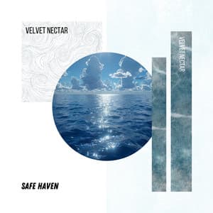 Safe Haven - Velvet Nectar
