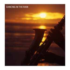 Dancing in the Rain - Restaurant Music Academy