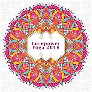 Corepower Yoga 2018 - Relaxation Music Academy