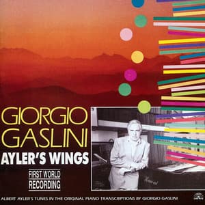 Ayler's Wings - Giorgio Gaslini
