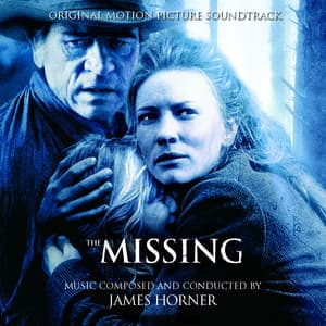The Missing - James Horner