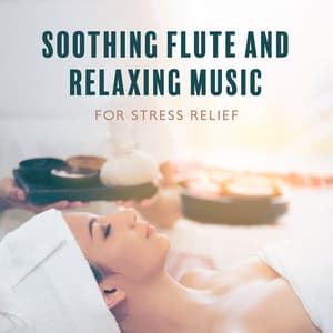 Soothing Flute and Relaxing Music for Stress Relief - The Deepest Healing Sleep Music, Pure Reiki Sounds for Yoga, Meditation & Spa - Zen Spa Zen Relaxation Zen Massage