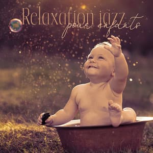 Relaxation jazz pour enfants - Berceuses curatives et musique apaisante - Piano musique académie pour bébé