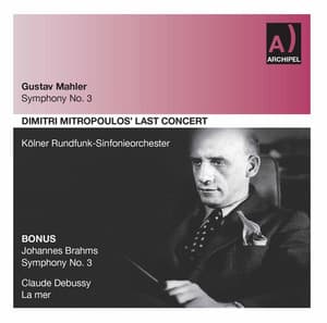 Mahler, Brahms & Debussy: Orchestral Works - Kölner Rundfunk-Sinfonie-Orchester