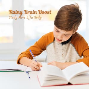 Rainy Brain Boost: Study More Effectively - Rain Sound Studio