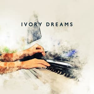 Ivory Dreams: A Celestial Sonata - Harmonic Piano Melodies Enchanting the Soul and Soothing the Heart with Melodic Serenity and Poetic Grace - Instrumental Piano Universe