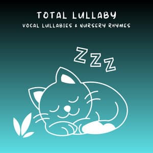 2 0 2 3 Total Lullaby - Preschool Kids