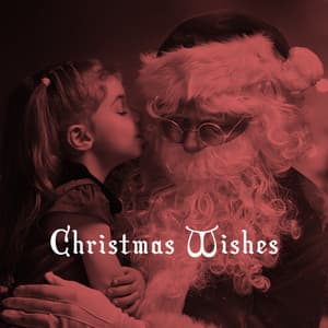 Christmas Wishes - Christmas Favourites