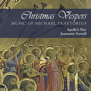Christmas Vespers: Music of Michael Praetorius - Michael Praetorius