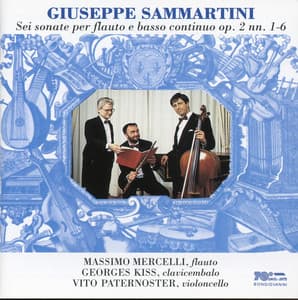 Sammartini: Sonata for Flute and Basso Continuo, Op. 2, Nos. 1-6 - Giuseppe Sammartini