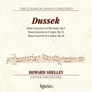 Dussek: Piano Concertos Op. 3, 14 & 49 - Jan Ladislav Dussek