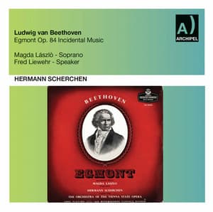 Beethoven: Egmont, Op. 84 - Ludwig van Beethoven