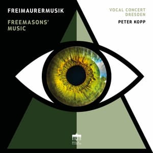 Freimaurermusik - Vocal Concert Dresden