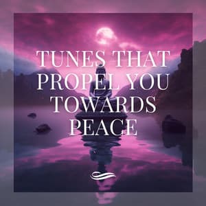 Tunes That Propel You Towards Peace - Re-Relaxation