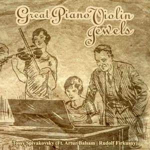 Various Artists - Great Piano and Violin Jewels - Tossy Spivakovsky