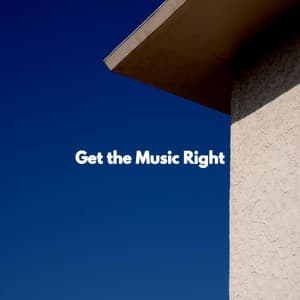 Get the Music Right - Soft Coffee House Jazz Club