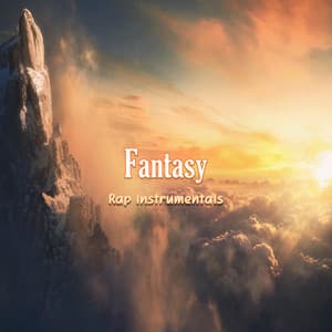 Fantasy - Rap Instrumentals