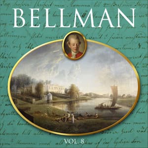 BELLMAN, vol.8 - Carl Michael Bellman