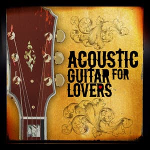 Acoustic Guitar for Lovers - Musica Romantica